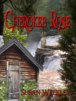 cover image of Cherokee Rose